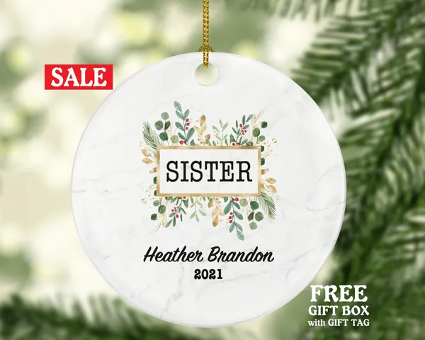 Sisters Personalized Christmas Ornament, Best Sister Ever Gift from Sibling