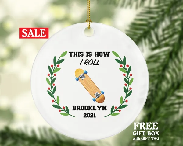 Skateboard Christmas Ornament Personalized - Skateboarder Skateboarding Custom Gift - Skate Board - This is How I Roll