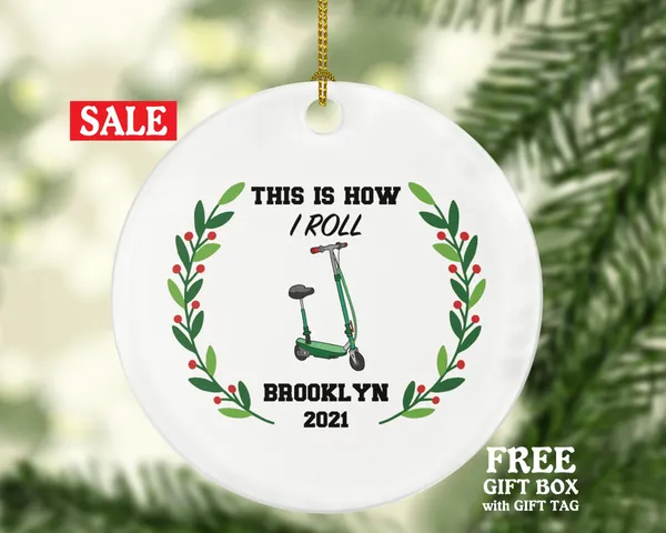 Electric Scooter Christmas Ornament Personalized - Riding Scooter Gift Folding Motorized Scooter - This is how I roll