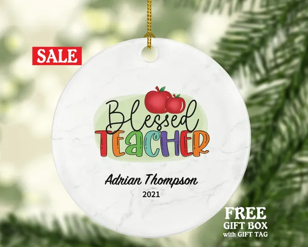 Teacher Ornament Personalized - Blessed Teacher Custom Gift Apple from Student Appreciation Mr Mrs School Graduate Graduation