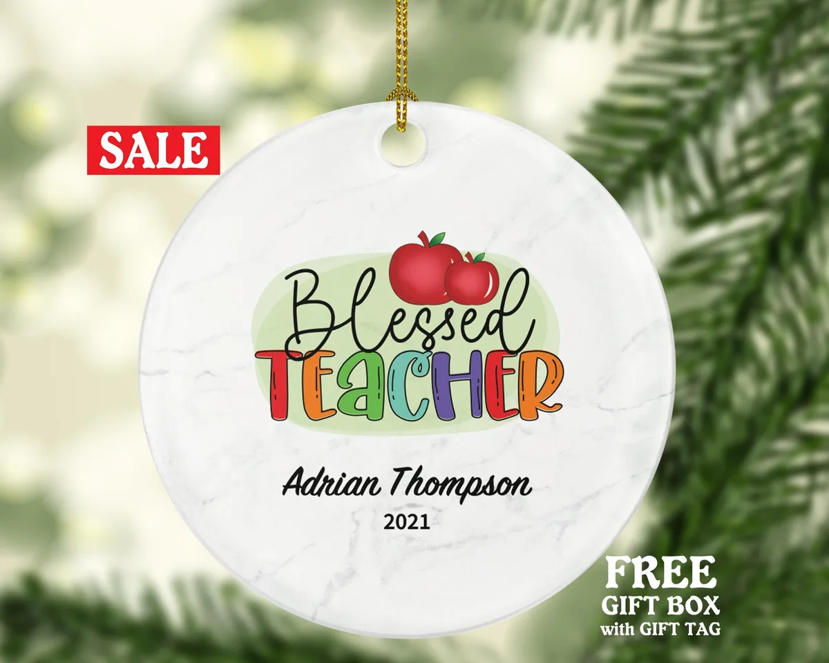 Teacher Ornament Personalized - Blessed Teacher Custom Gift Apple from Student Appreciation Mr Mrs School Graduate Graduation