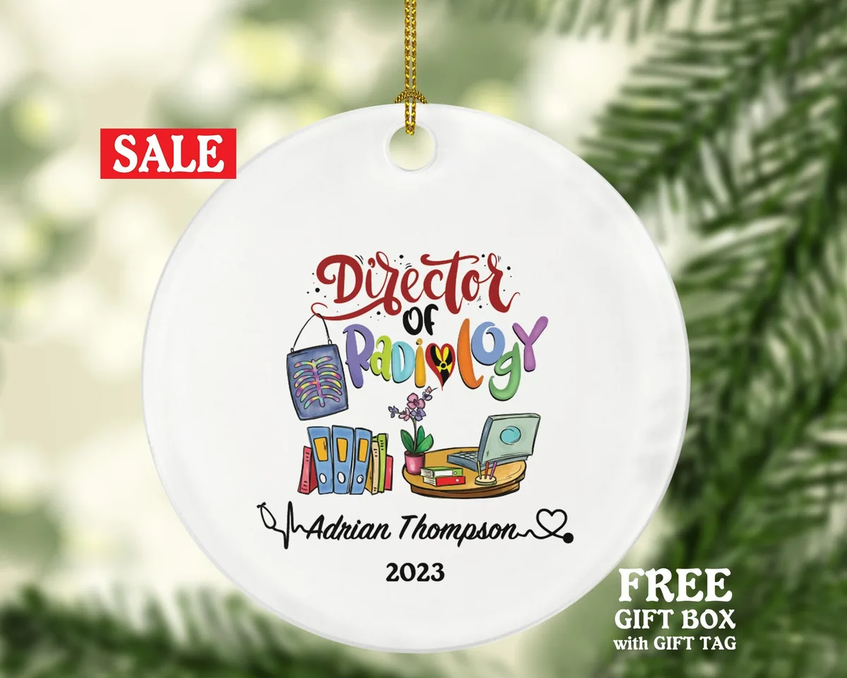 Director of Radiology Christmas Ornament Personalized - X-Ray Radiologic Scan Health Worker Gift